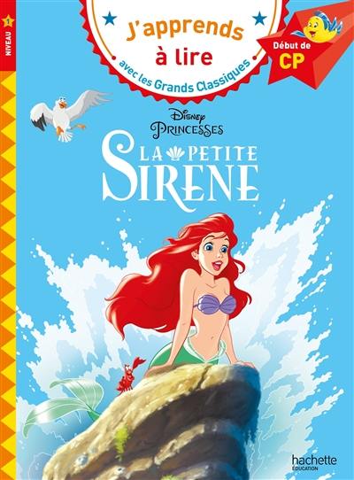 La petite sirène : début de CP, niveau 1