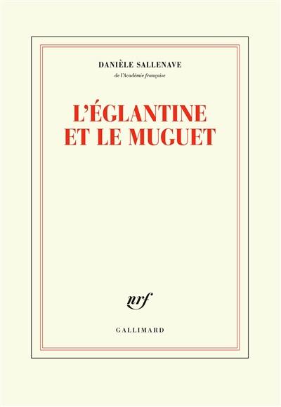 L'églantine et le muguet