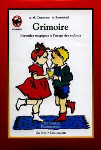 Grimoire : formules magiques à l'usage des enfants