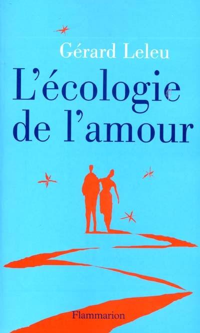 Ecologie de l'amour