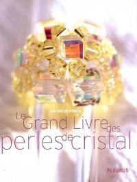 Le grand livre des perles de cristal