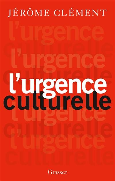 L'urgence culturelle