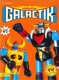 Génération galactik : une enfance dans les étoiles