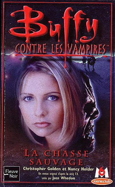 Buffy contre les vampires. Vol. 9. La chasse sauvage