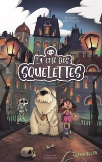 La cité des Squelettes