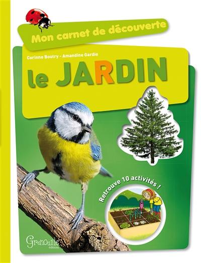 Le jardin