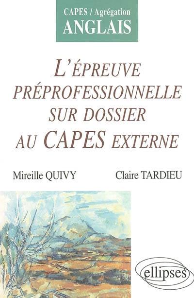 L'épreuve préprofessionnellle sur dossier au Capes externe