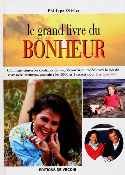 Le grand livre du bonheur