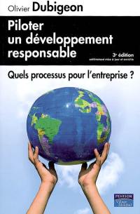 Piloter un développement responsable : quels processus pour l'entreprise ?