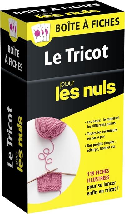 Le tricot pour les nuls : boîte à fiches