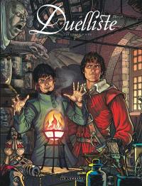 Duelliste. Vol. 2. De verre et d'acier