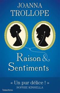 Raison & sentiments