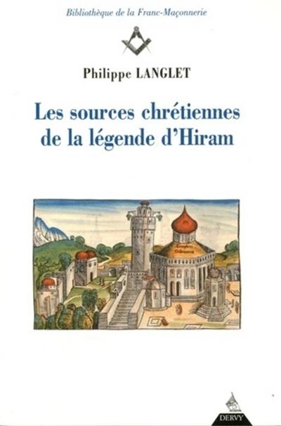 Les sources chrétiennes de la légende d'Hiram