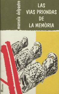 Las vias priondas de la memoria