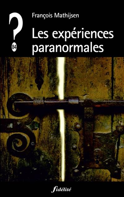 Les expériences paranormales