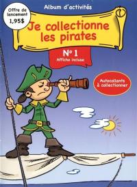 Je collectionne les pirates 1