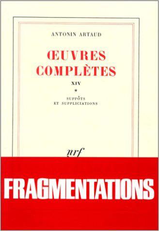 Oeuvres complètes. Vol. 14-1. Suppôts et supplications