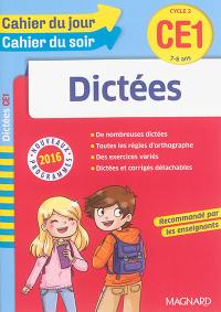 Dictées CE1, cycle 2, 7-8 ans : nouveaux programmes 2016