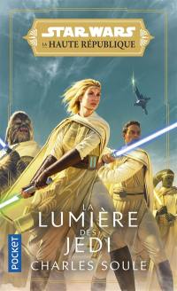 Star Wars : la Haute République. La lumière des Jedi