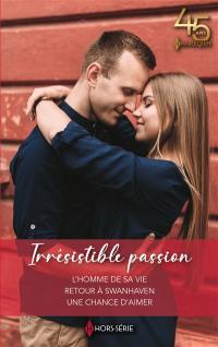 Irrésistible passion