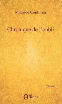 Chronique de l'oubli