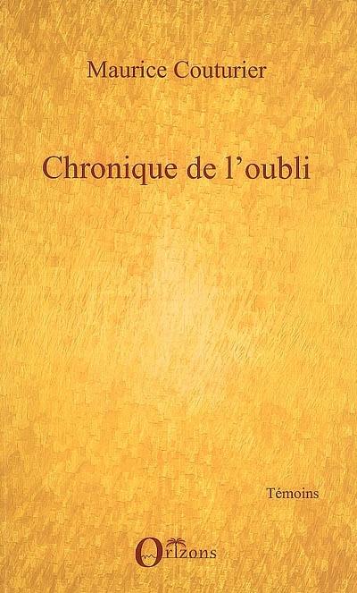 Chronique de l'oubli