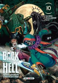 Back from hell : le sage persécuté se réincarne pour se venger. Vol. 10