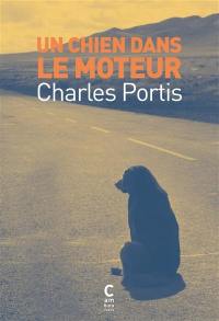 Un chien dans le moteur