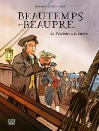 Beautemps-Beaupré : de l'océan à la carte