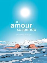 Un amour suspendu