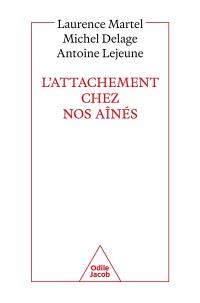 L'attachement chez nos aînés