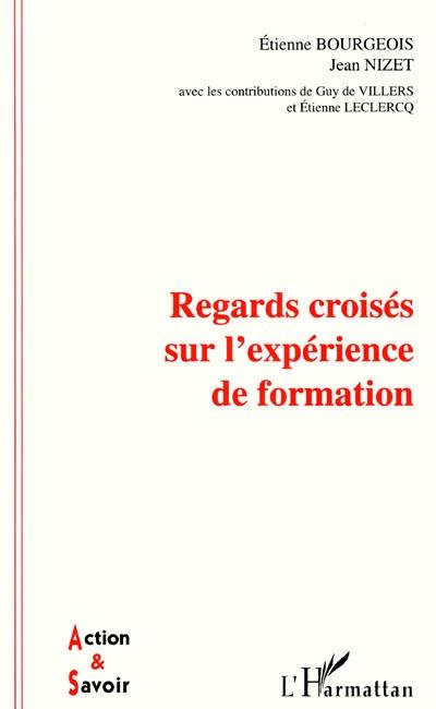 Regards croisés sur l'expérience de formation