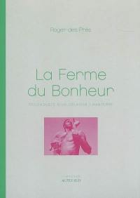 La Ferme du bonheur : reconquête d'un délaissé, Nanterre