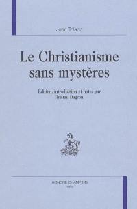 Le christianisme sans mystères