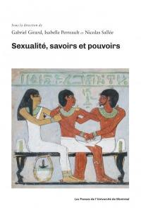 Sexualité, savoir et pouvoirs