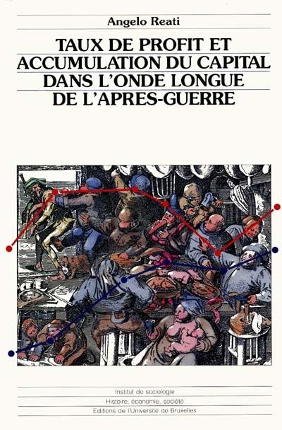 Taux de profit et accumulation du capital dans l'onde longue de l'après-guerre : le cas de l'industrie au Royaume-Uni, en France, en Italie et en Allemagne