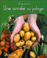 Une année au potager