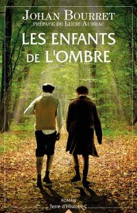 Les enfants de l'ombre