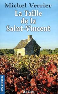 La taille de la Saint-Vincent : une histoire en pays beaujolais