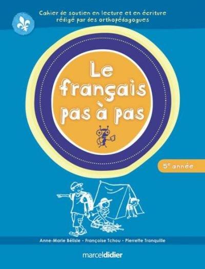 Le français pas à pas : 5e année