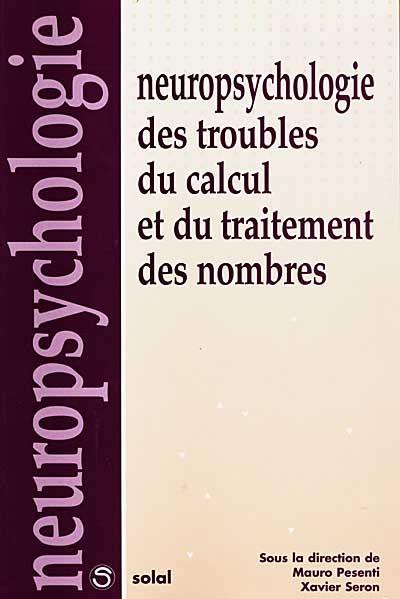 Neuropsychologie des troubles du calcul et du traitement des nombres