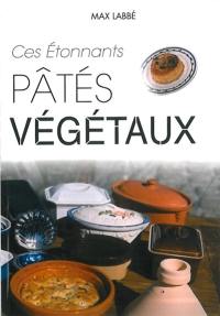 Ces étonnants pâtés végétaux