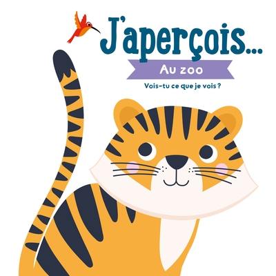 J'aperçois.... Au zoo : vois-tu ce que je vois ?