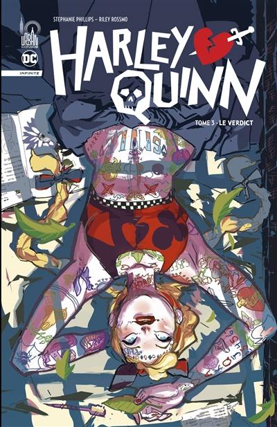 Harley Quinn : infinite. Vol. 3. Le verdict