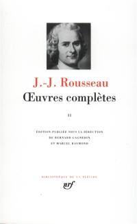 Oeuvres complètes. Vol. 2. La nouvelle Héloïse, théâtre, poésies, essais littéraires