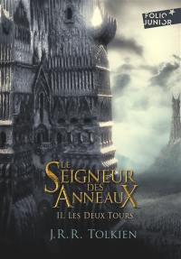 Le seigneur des anneaux. Vol. 2. Les deux tours