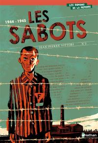 Les sabots : 1944-1945