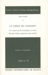 Le Choix du conjoint : une enquête psycho-sociologique en France