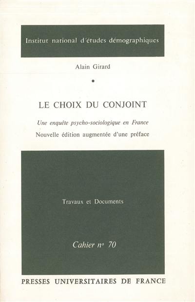 Le Choix du conjoint : une enquête psycho-sociologique en France