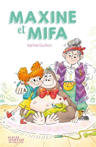 Maxine et Mifa